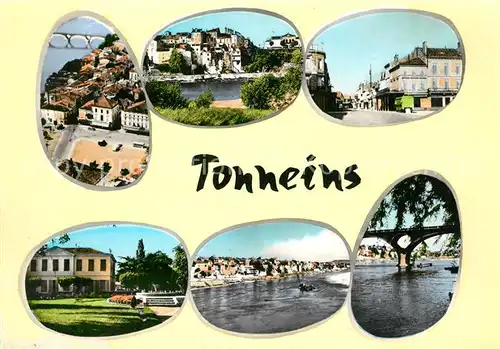 Tonneins Place du Chateau Jardin Hotel de Ville Bords de la Garonne Pont Tonneins