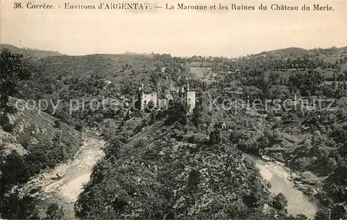 Correze Argentat Maronne et Ruines du Chateau du Merle Correze