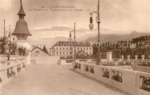 Evian les Bains_Haute_Savoie Terrasse de l Etablissement du Chatelet Evian les Bains_Haute