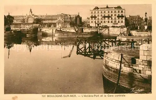 Boulogne sur Mer Arriere Port Gare Centrale  Boulogne sur Mer
