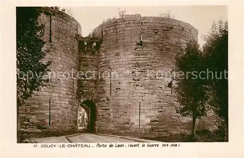 Coucy le Chateau Auffrique Porte de Laon Coucy le Chateau Auffrique