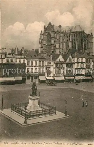 Beauvais Place Jeanne Hachette et la Cathedrale Monument Statue Beauvais