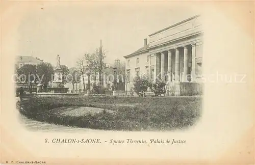 Chalon sur Saone Square Thevenin Palais de Justice Chalon sur Saone