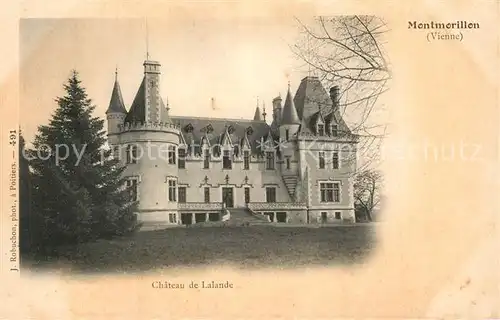Montmorillon Chateau de Lalande Montmorillon