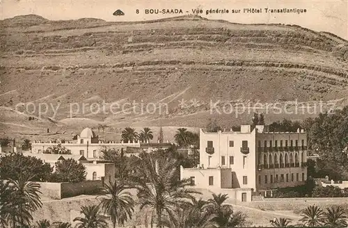 Bou Saada Hotel Transatlantique  Bou Saada