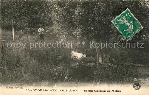 Ozouer le Voulgis Vieux Chemin de Melun Ozouer le Voulgis