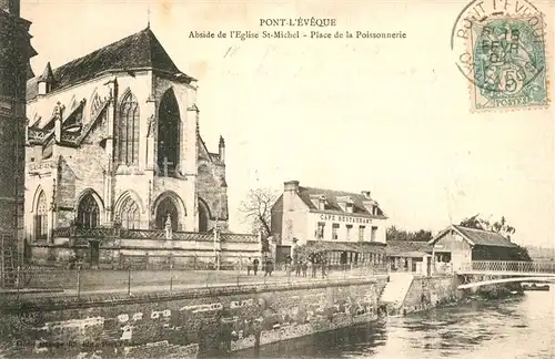 Pont l_Eveque_Calvados Abside de lEglise St Michel Place de la Poissonnerie Pont l_Eveque_Calvados