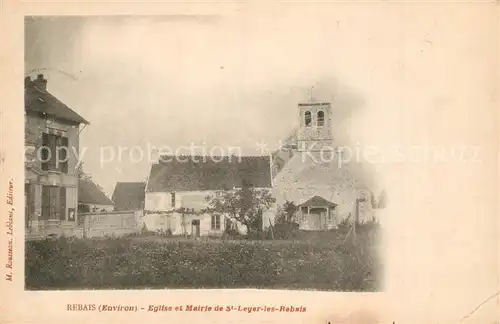 Rebais Eglise et Mairie de St Leger les Rebais Rebais