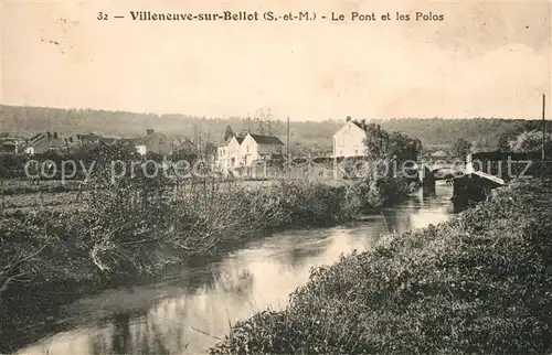 Villeneuve sur Bellot Le Pont et les Polos Villeneuve sur Bellot