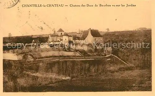Chantelle Chateau des Ducs de Bourbon vu sur les Jardins Chantelle