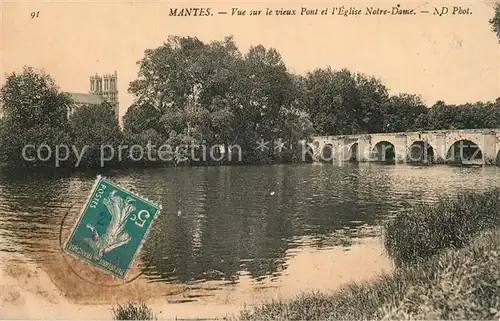Mantes la Jolie Vue sur le vieux Pont et l Eglise Notre Dame Mantes la Jolie