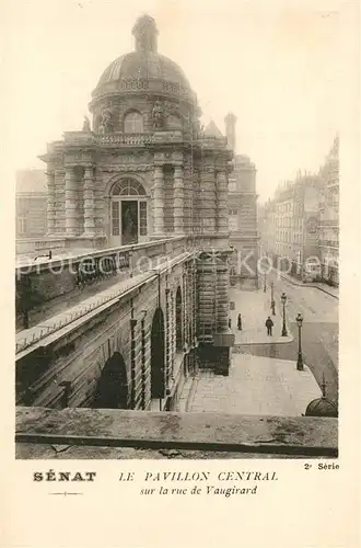 Paris Rue de Vaugirard Senat Pavillon Central Paris