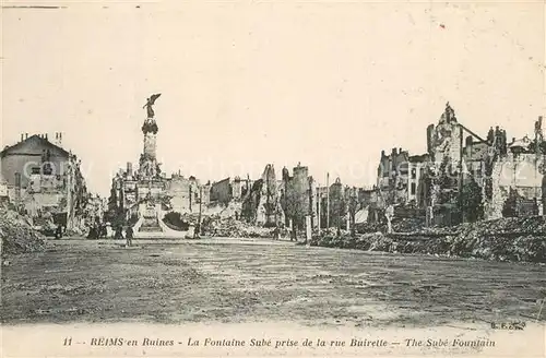 Reims_Champagne_Ardenne en Ruines La Fontaine Sube prise de la rue Buirette Reims_Champagne_Ardenne