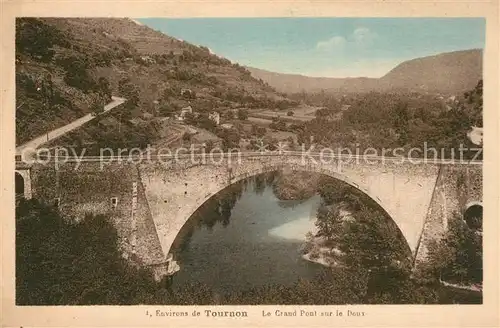 Tournon sur Rhone Grand Pont sur le Doux Tournon sur Rhone