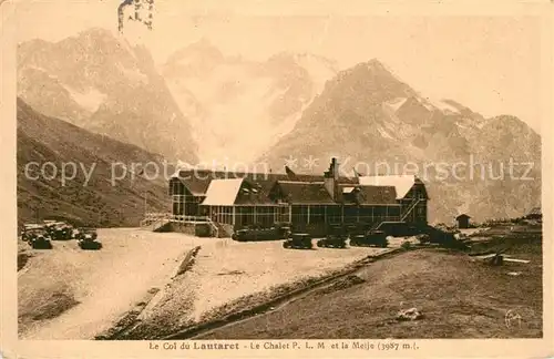 Col_du_Lautaret Chalet P.L.M. et la Meije Alpes Dauphine Gebirgspanorama Franzoesische Alpen Col_du_Lautaret