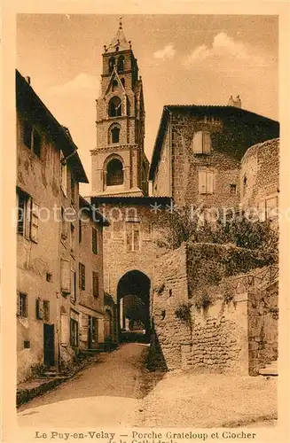 Le_Puy en Velay Porche Grateloup Clocher de la Cathedrale  Le_Puy en Velay