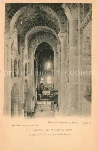 AK / Ansichtskarte Chatel Montagne Interieur de l Eglise style roman Monument historique Chatel Montagne