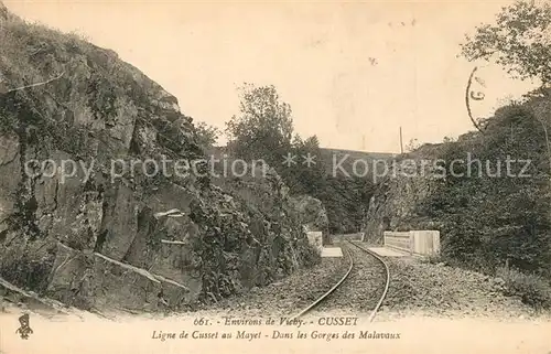 AK / Ansichtskarte Cusset_Allier Ligne de Cusset au Mayet dans les Gorges des Malavaux Cusset Allier