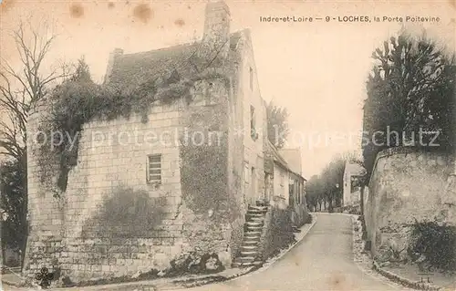 AK / Ansichtskarte Loches_Indre_et_Loire La Porte Poitevine Loches_Indre_et_Loire