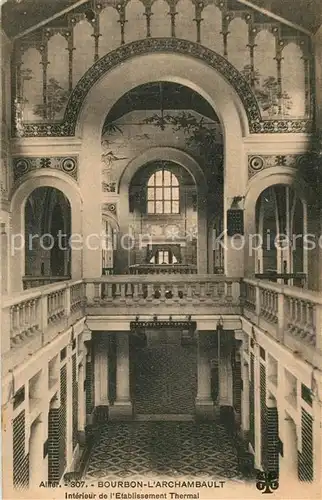 AK / Ansichtskarte Bourbon l_Archambault Interieur de l Etablissement Thermal Bourbon l Archambault