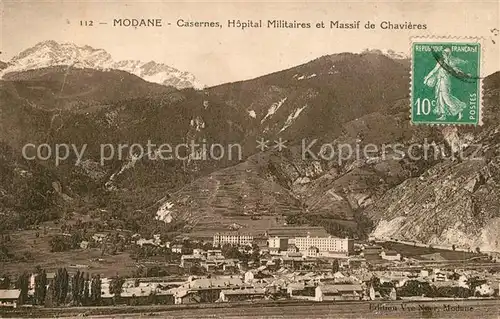 AK / Ansichtskarte Modane Casernes Hopital Militaires et Massif de Chavieres Alpes Modane