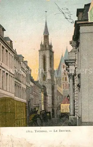 AK / Ansichtskarte Tournai_Hainaut Beffroi Tournai Hainaut