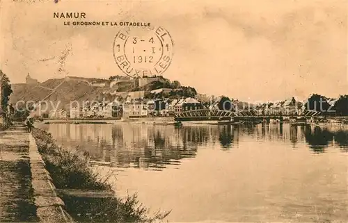 AK / Ansichtskarte Namur_sur_Meuse Grognon Citadelle Namur_sur_Meuse