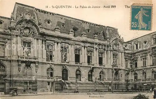 AK / Ansichtskarte Saint Quentin_Aisne Palais de Justice  Saint Quentin Aisne