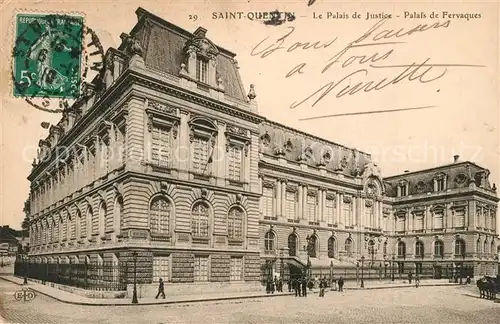 AK / Ansichtskarte Saint Quentin_Aisne Palais de Justice Palais de Fervaques  Saint Quentin Aisne