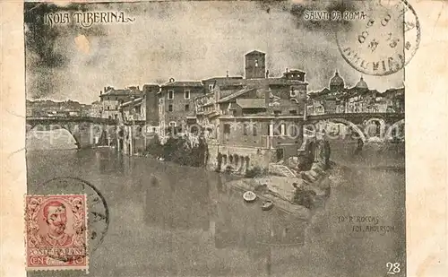AK / Ansichtskarte Roma_Rom Isola Tiberina Roma_Rom