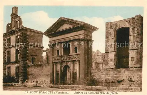 AK / Ansichtskarte La_Tour d_Aigues Ruines du Chateau La_Tour d_Aigues