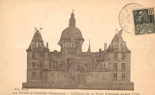 AK / Ansichtskarte La_Tour d_Aigues Chateau avant 1793 Illustration La_Tour d_Aigues