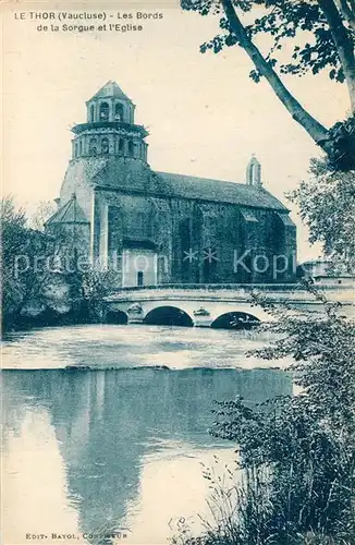 AK / Ansichtskarte Le_Thor Bords de la Sorgue et l eglise Le_Thor