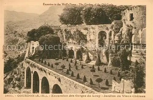 AK / Ansichtskarte Gourdon_Alpes Maritimes Excursion des Gorges du Loup Jardins du vieux chateau Gourdon Alpes Maritimes