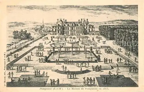 AK / Ansichtskarte Pomponne La Maison de Pomponne en 1663 Illustration Kuenstlerkarte Pomponne