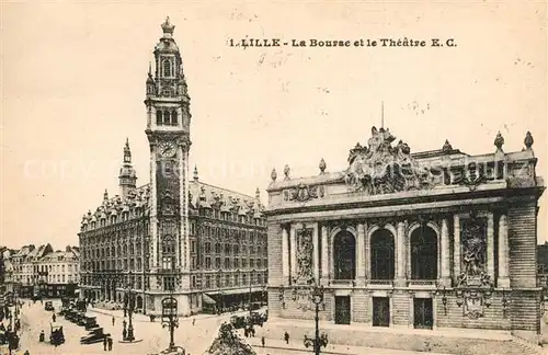 AK / Ansichtskarte Lille_Nord La Bourse et le Theatre Lille_Nord