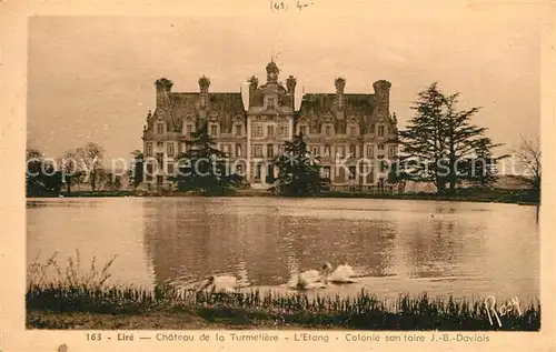 AK / Ansichtskarte Lire Chateau de la Turmeliere Etang Colonie sanitaire J. B. Daviais Lire