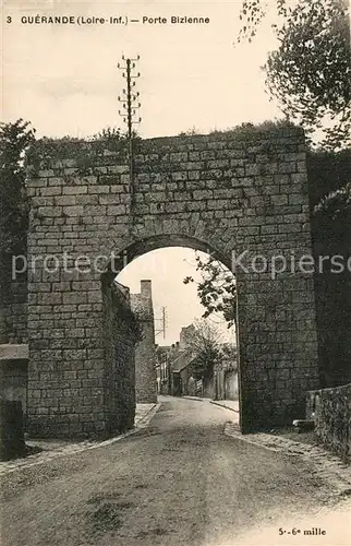 AK / Ansichtskarte Guerande Porte Bizienne Guerande