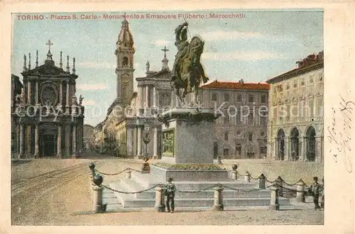 AK / Ansichtskarte Torino Piazza S. Carlo Monumento a Emanuele Filiberto  Torino