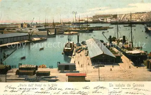 AK / Ansichtskarte Genova_Genua_Liguria Porto dall Hotel de la Ville  Genova_Genua_Liguria