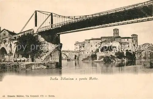 AK / Ansichtskarte Isola_Tiberina Ponte Rotto  