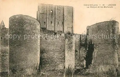 AK / Ansichtskarte Loches_Indre_et_Loire Ruines Le Donjon et les Martelets Loches_Indre_et_Loire