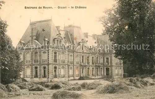 AK / Ansichtskarte Oissel Chateau Schloss Oissel