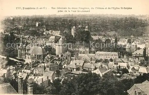 AK / Ansichtskarte Fougeres Vue generale de la vieille ville Chateau Eglise Saint Sulpice Fougeres
