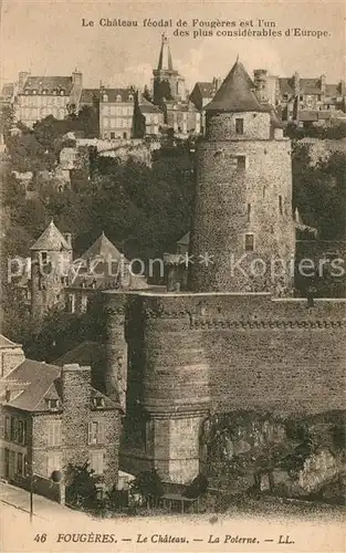 AK / Ansichtskarte Fougeres Chateau feodal Fougeres