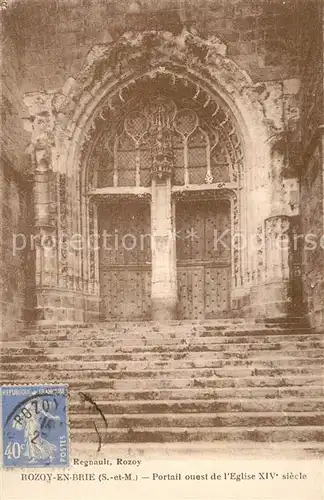 AK / Ansichtskarte Rozoy_en_Brie Portail ouest de l Eglise XIVe siecle Rozoy_en_Brie