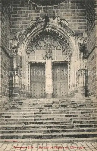 AK / Ansichtskarte Rozoy_en_Brie Portail de l Eglise du XIIIe siecle Rozoy_en_Brie