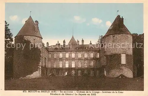 AK / Ansichtskarte Rozoy_en_Brie Chateau de la Grange interieur de la cour Residence du General La Fayette Rozoy_en_Brie