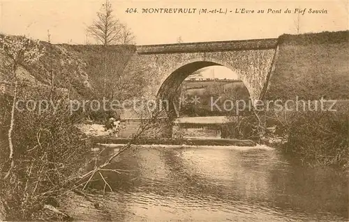 AK / Ansichtskarte Montrevault Evre au Pont du Fief Sauvin Montrevault