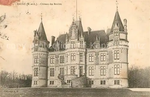 AK / Ansichtskarte Baune Chateau des Brueres Baune